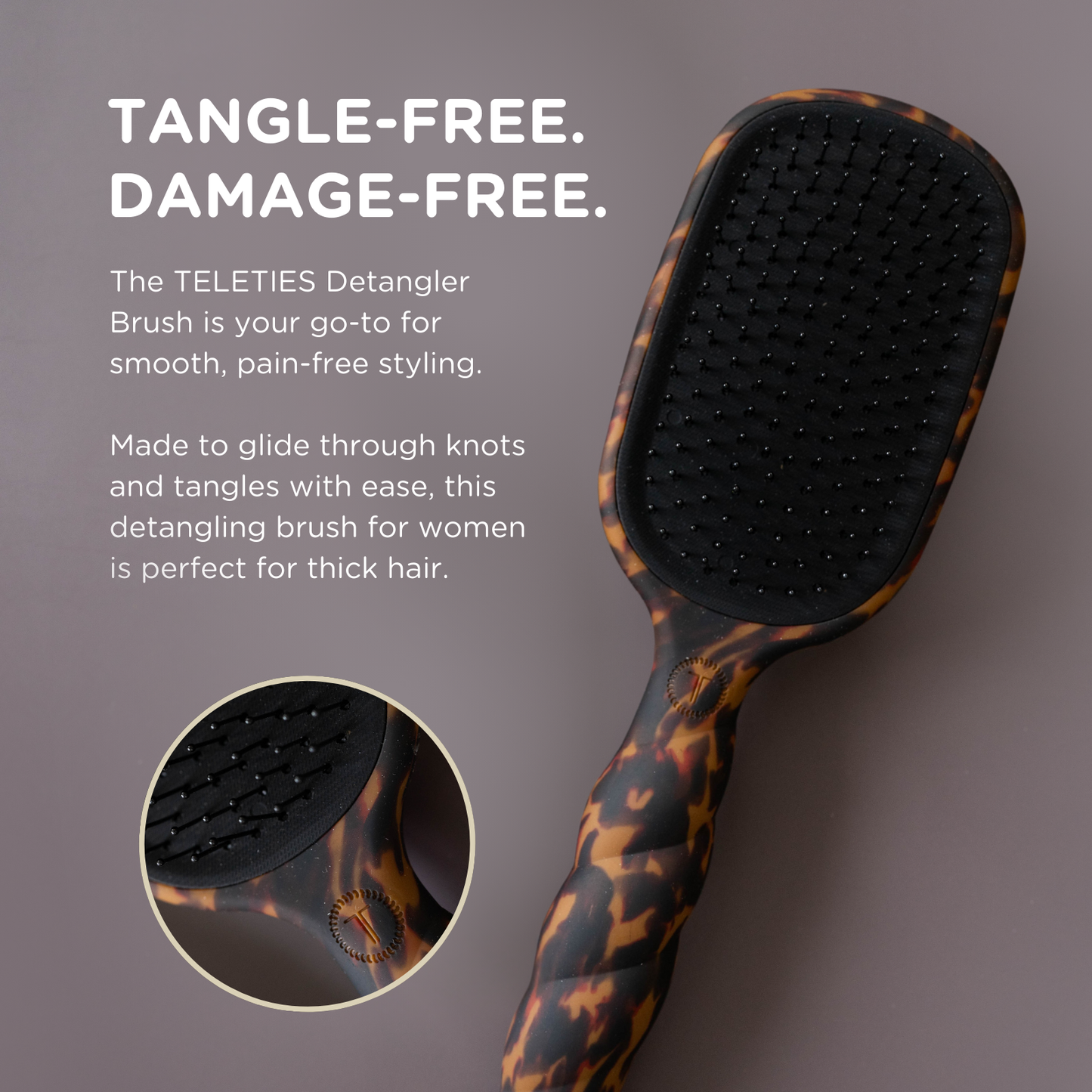 TELETIES detangler hair brush for thick hair with tortoise pattern, designed to gently glide through tangled, coarse hair.