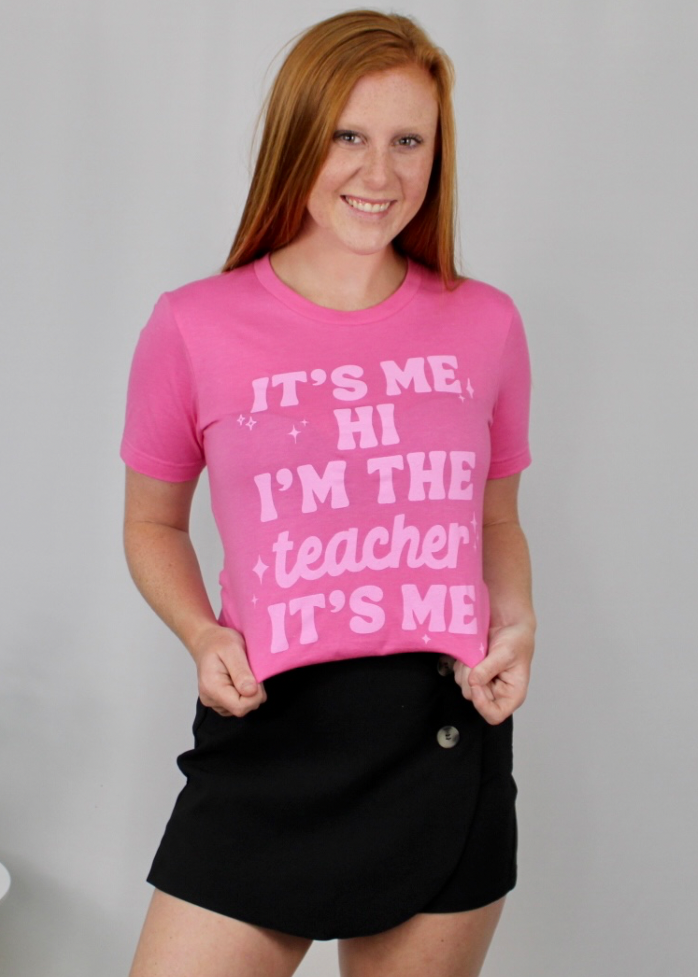 Hi It’s Me I’m The Teacher It’s Me Graphic Tee