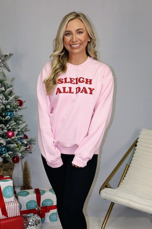 Sleigh All Day Sweatshirt