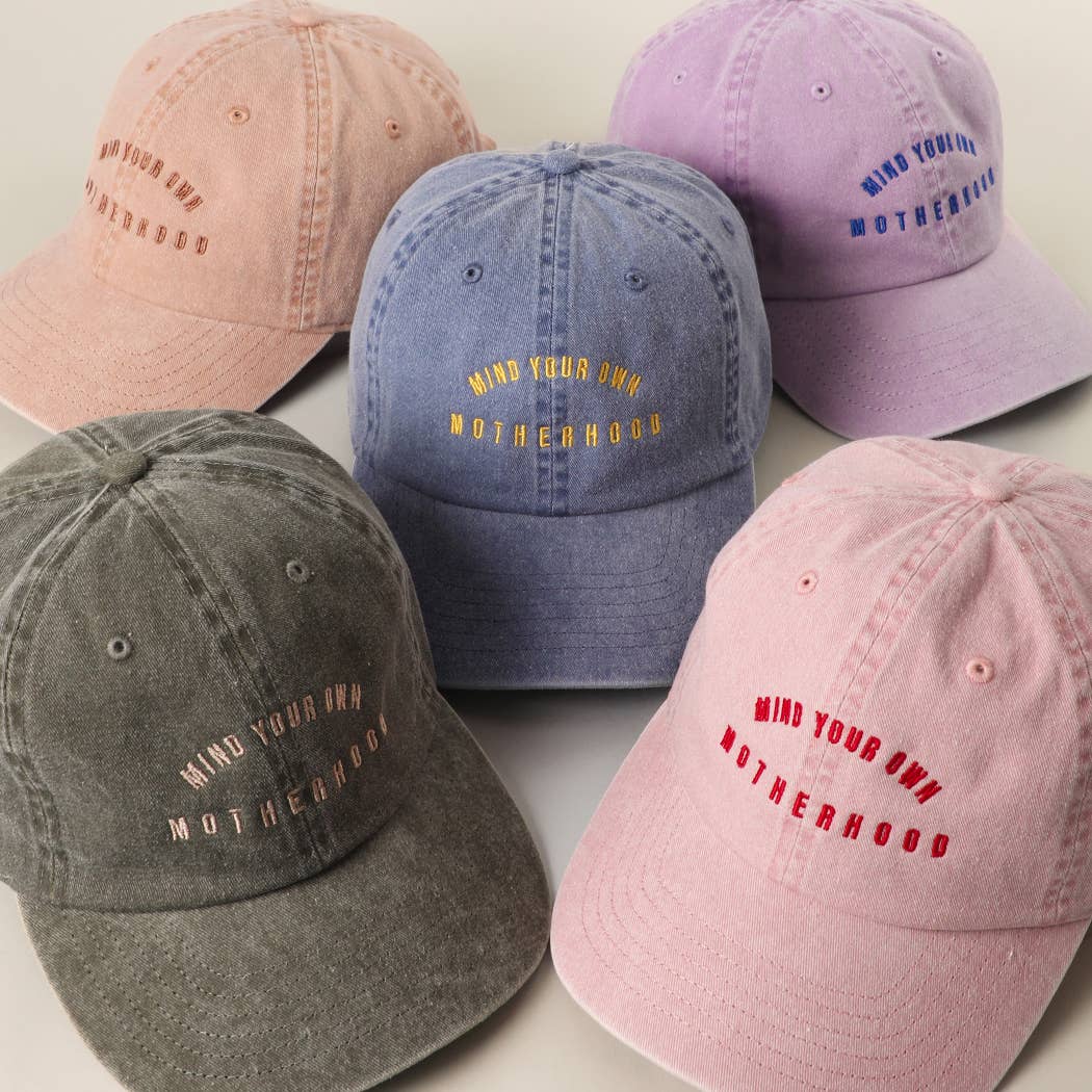 MIND YOUR OWN MOTHERHOOD Baseball Cap